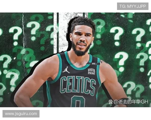 皮尔斯谈塔图姆复出表现期待需时间恢复受伤前状态